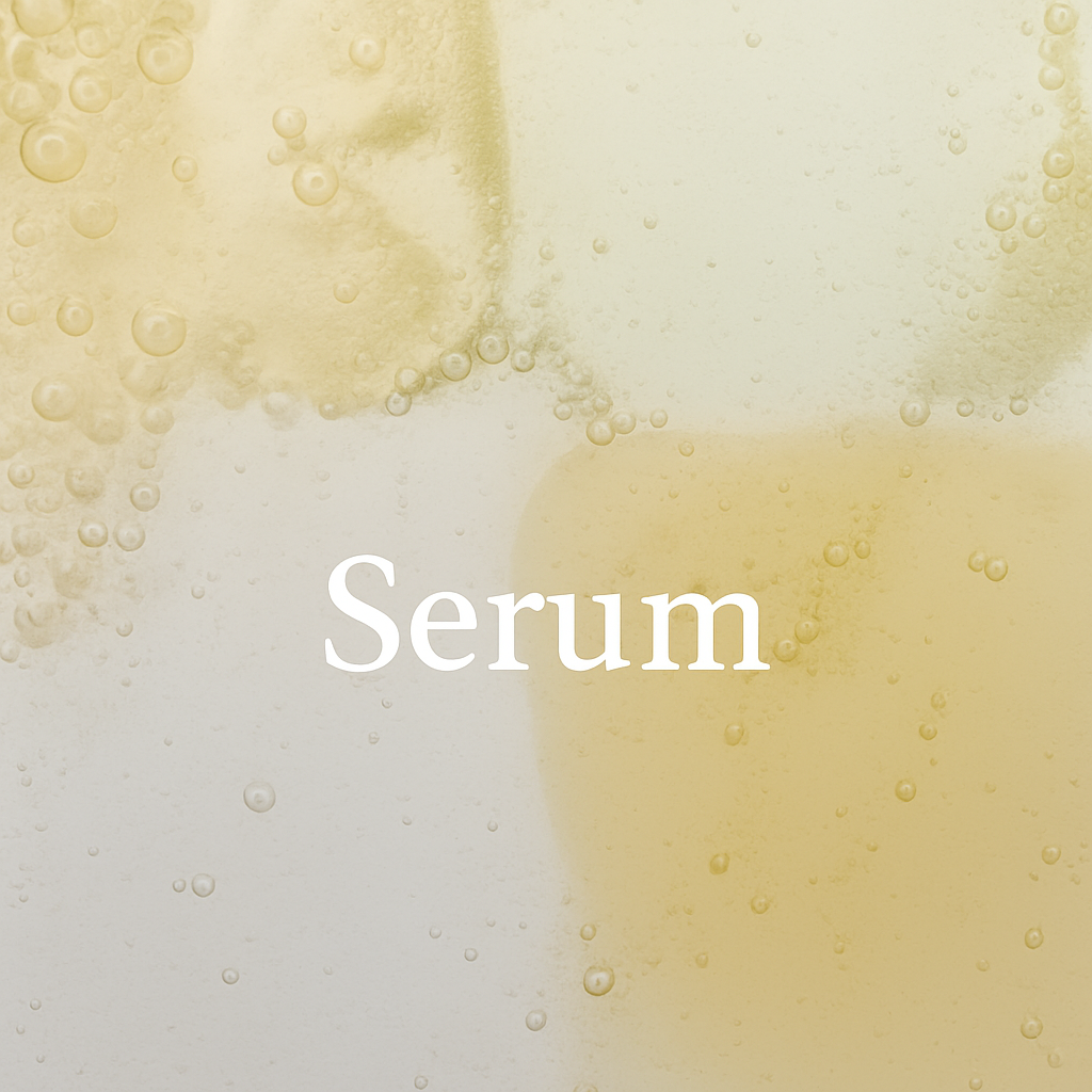 Serums